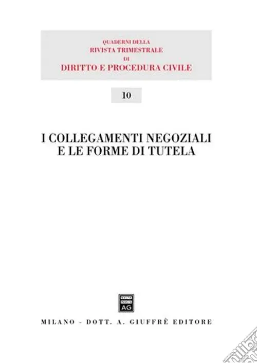 I collegamenti negoziali e le forme di tutela Occasione