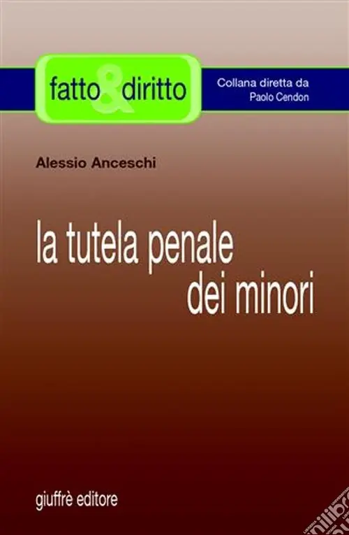La tutela penale dei minori Prezzo Di Fabbrica