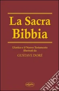 Occasione La sacra Bibbia. Ediz. illustrata