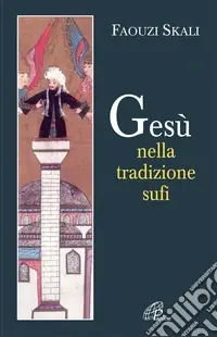 Occasione Gesù nella tradizione sufi