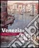Venezia ‘900. Da Boccioni a Vedova. Ediz. illustrata Consegna Rapida
