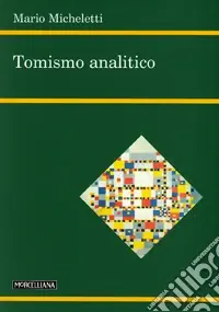 Tomismo analitico Solo Oggi
