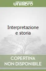 Interpretazione e storia Miglior Prezzo