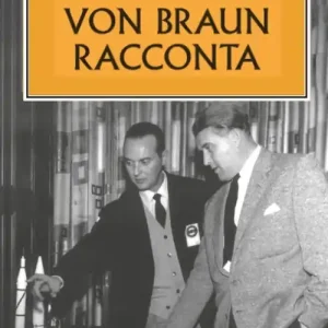 Von Braun racconta Professionale