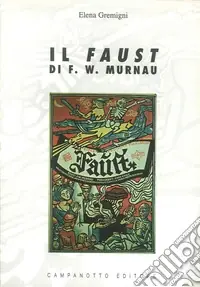 Ordina Subito Il «Faust» di F. W. Murnau