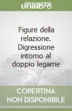 Pagamento Sicuro Figure della relazione. Digressione intorno al doppio legame