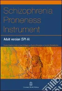Affare Schizophrenia proneness instrument, adult version (SPI-A)