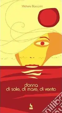 Consegna Rapida Donna di sole, di mare, di vento