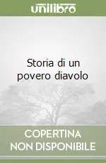 Offerta Limitata Storia di un povero diavolo
