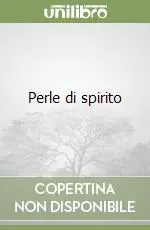 Subito Disponibile Perle di spirito