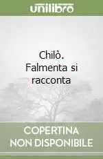 Chilò. Falmenta si racconta Spedizione Espresso
