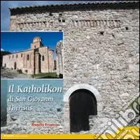 Più Venduto Il Katholikon di San Giovanni Theristis