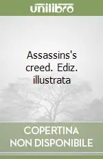 Vendita Finale Assassins‘s creed. Ediz. illustrata