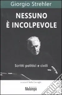 A Buon Prezzo Nessuno è incolpevole. Scritti politici e civili