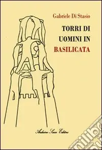 Compra Online Torri di uomini in Basilicata
