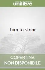 Ultime Pezzi Turn to stone