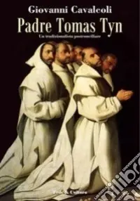 Esclusivo Padre Tomas Tyn. Un tradizionalista postconciliare