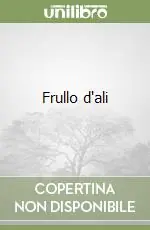 Spedito Oggi Frullo d‘ali