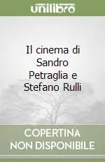 Il cinema di Sandro Petraglia e Stefano Rulli A Buon Prezzo