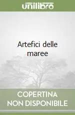 Artefici delle maree Offerta Limitata