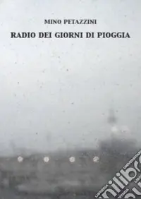 Ultimissimo Modello Radio dei giorni di pioggia