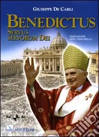 Nuova Collezione Benedictus. Servus servorum Dei