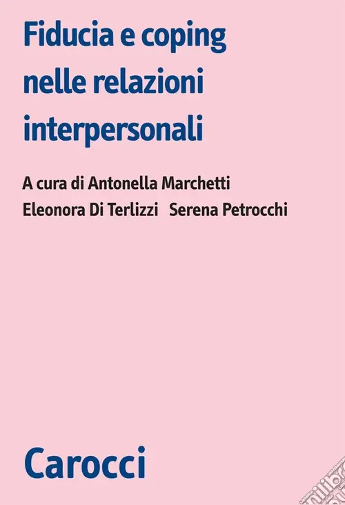 Fiducia e coping nelle relazioni interpersonali Offerta