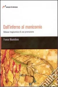 Direttamente Dal Produttore Dall‘inferno al manicomio