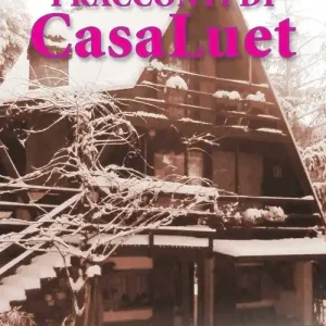 I racconti di CasaLuet Popolare