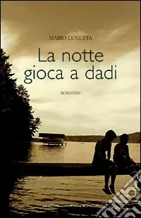 Ordina Subito La notte gioca a dadi