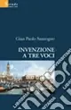 Spedizione Espresso Invenzione a tre voci