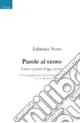 Parole al vento. Lettere e pensieri di oggi e di ieri Offerta