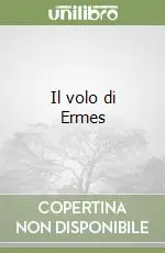 Il volo di Ermes Più Venduto