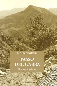 Occasione Passo del Gabba. Resistenza minore