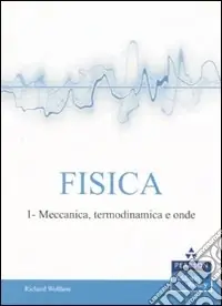 Fisica. Vol. 1 Meccanica, termodinamica e onde Offerta Lampo