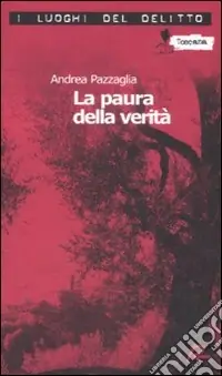 Miglior Prezzo La paura della verità