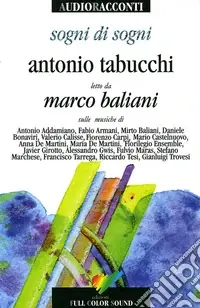 Sogni di sogni. Con CD Audio Compra Adesso