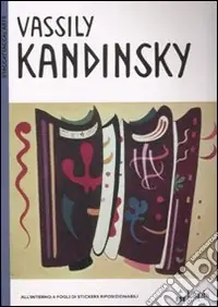 Vassily Kandinsky. Ediz. illustrata Nuova Collezione