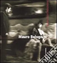 Mauro Bolognini. Ediz. illustrata Più Venduto
