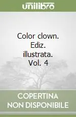 Di Tendenza Color clown. Ediz. illustrata. Vol. 4