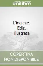 Bestseller L‘inglese. Ediz. illustrata