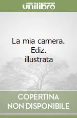 Economico La mia camera. Ediz. illustrata