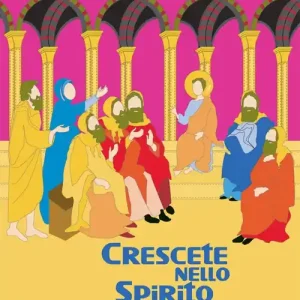 Crescete nello Spirito. Lettera ai ragazzi della cresima Promozione