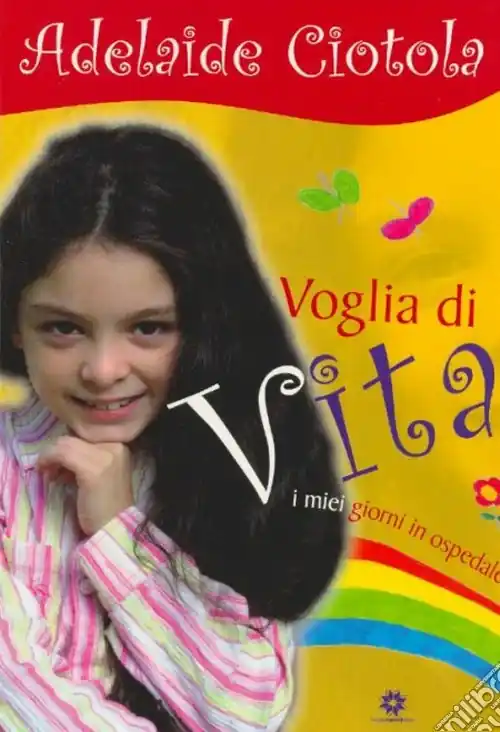 Vendita Finale Voglia di vita. I miei giorni in ospedale