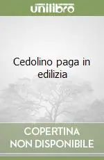 Prezzo Basso Cedolino paga in edilizia