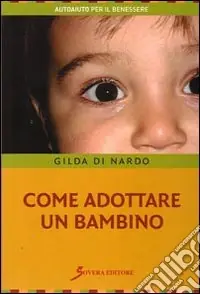 Come adottare un bambino Nuova Collezione