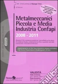 Metalmeccanici piccola e media industria confapi (2008-2011) Compra Oggi Stesso