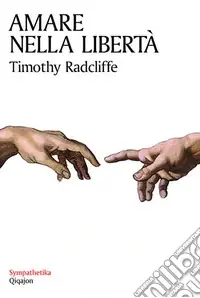 Soddisfatti O Rimborsati Amare nella libertà. Sessualità e castità