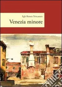Venezia minore Affare