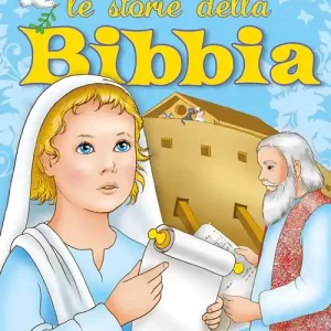 Le storie della Bibbia. Ediz. illustrata Ordina Subito